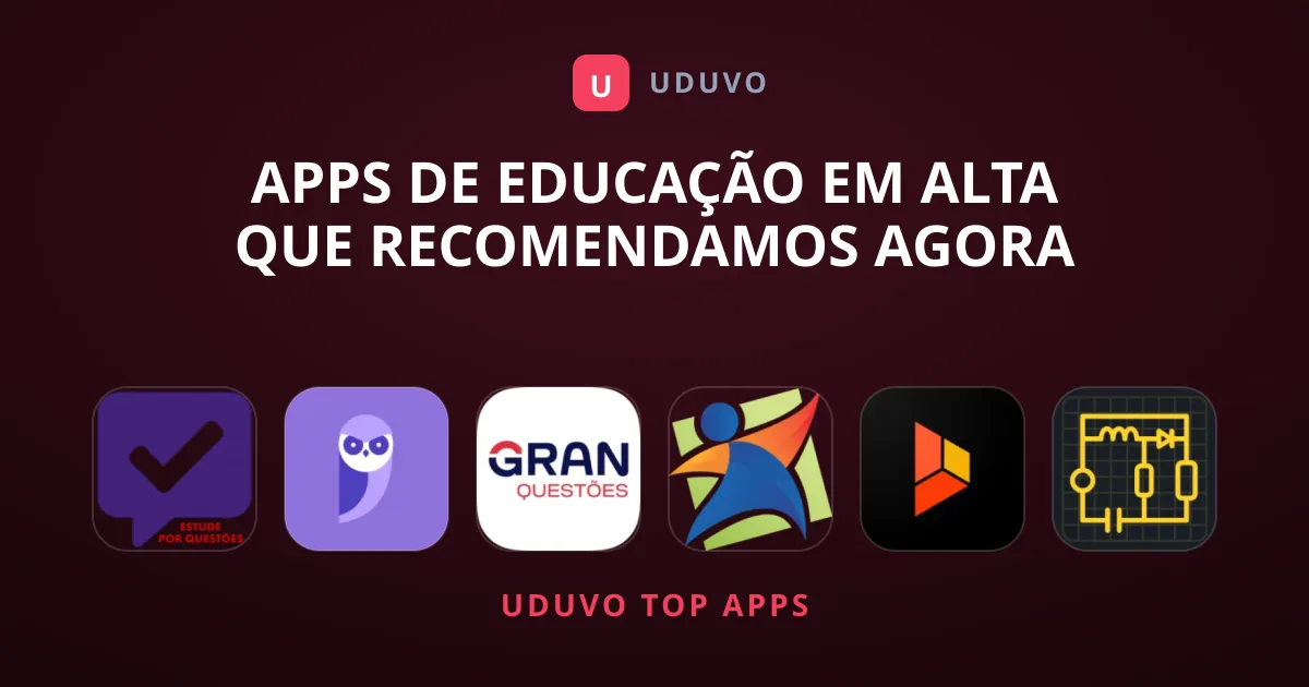 Apps de Educação em Alta Que Recomendamos Agora